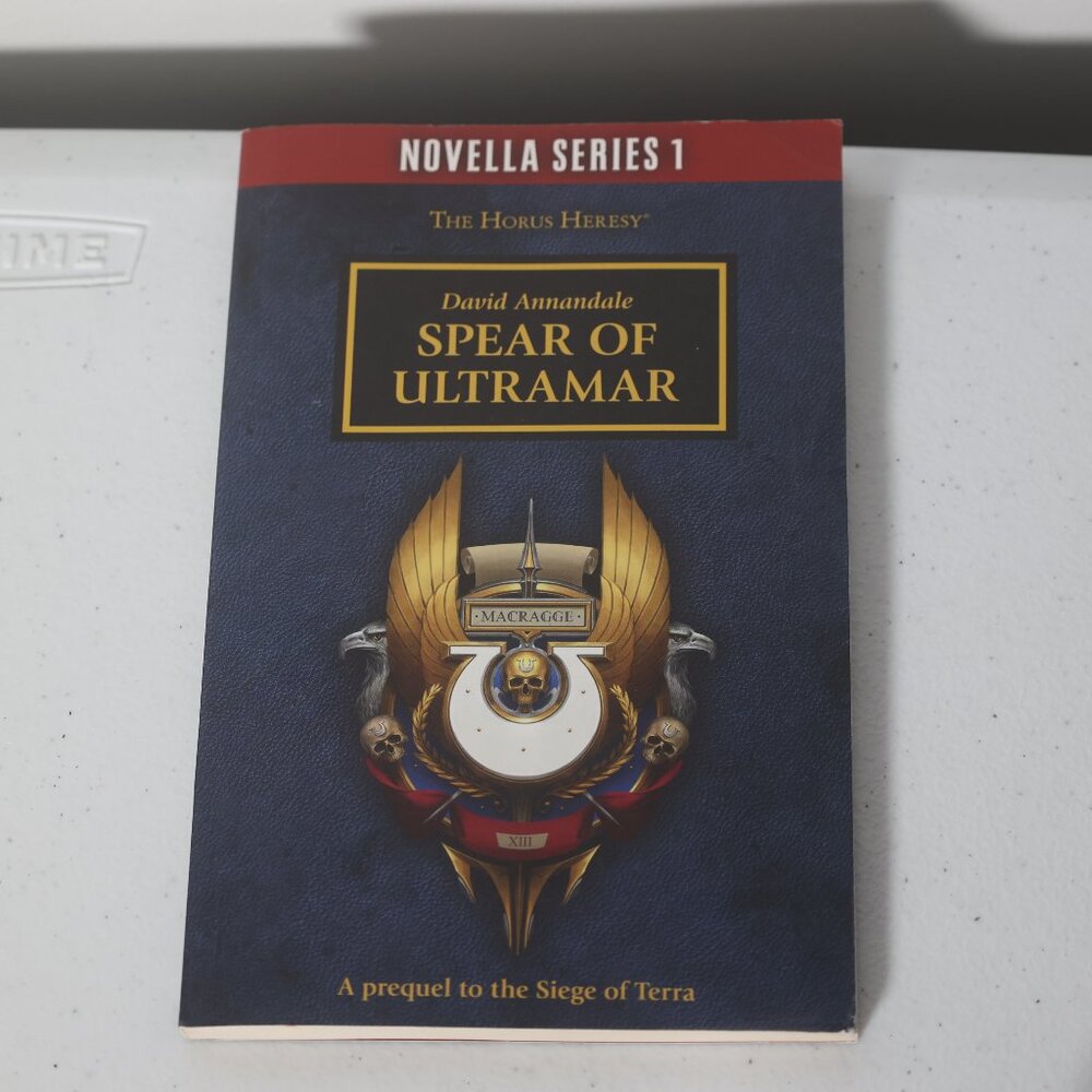 Warhammer Horus Heresy Spear of Ultramar Novella Series 1 Paperback